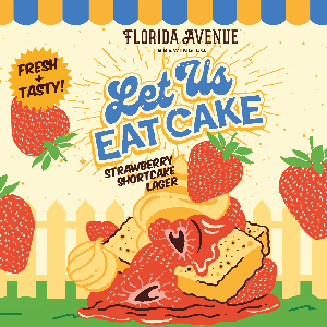 FLORIDA AVE LET US EAT CAKE