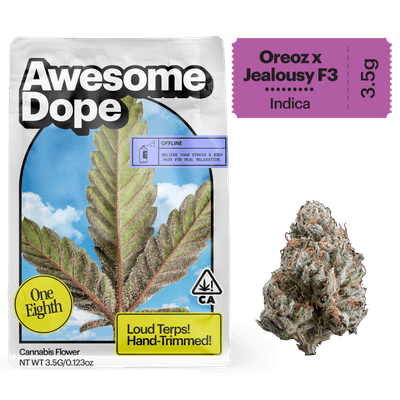 Awesome Dope Flower 3.5g Indica Oreoz x Jealousy F3